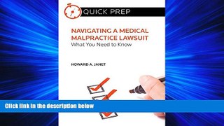 read here  NAVIGATING A MEDICAL MALPRACTICE LAWSUIT WHAT YOU NEED TO KNOW (Quick Prep)