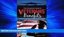 GET PDF  The Complete Guide to Veterans  Benefits: Everything You Need to Know Explained Simply