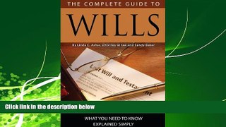FAVORITE BOOK  The Complete Guide to Wills: What You Need to Know Explained Simply