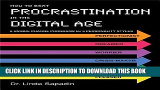 [PDF] How to Beat Procrastination in the Digital Age Full Colection