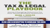 New Book The Tax and Legal Playbook: Game-Changing Solutions to Your Small-Business Questions