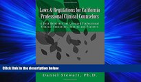 FAVORITE BOOK  Laws   Regulations for California Professional Clinical Counselors: A Desk