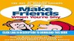 [PDF] How to Make Friends When You re Shy: How to Make Friends as Introvert, Communicate