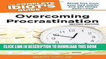 [PDF] The Complete Idiot s Guide to Overcoming Procrastination, 2E (Complete Idiot s Guides