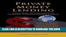 New Book Private Money Lending Learn How to Consistently Generate a Passive Income Stream