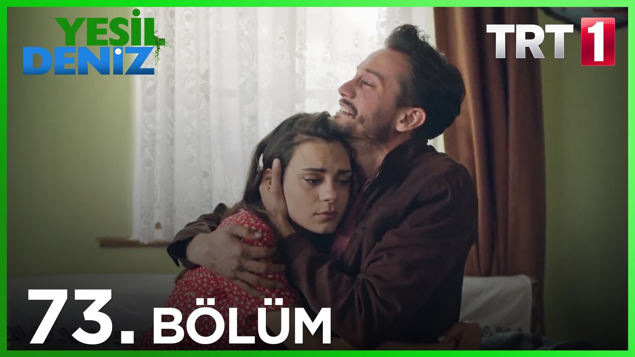 Yeşil Deniz 73.Bölüm