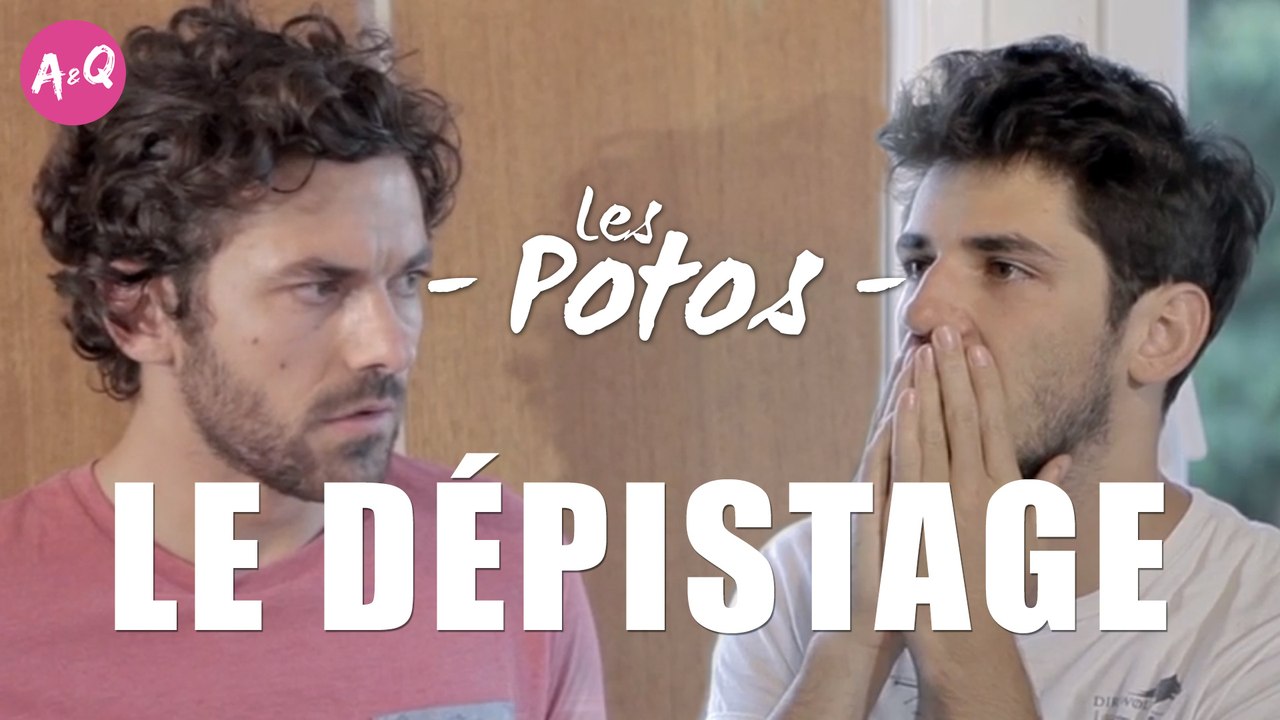LES POTOS - LE DEPISTAGE