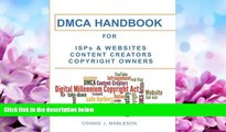 complete  DMCA HANDBOOK for ISPs, Websites, Content Creators,   Copyright Owners