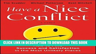 Collection Book Have a Nice Conflict: How to Find Success and Satisfaction in the Most Unlikely