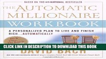 Collection Book The Automatic Millionaire Workbook: A Personalized Plan to Live and Finish Rich. .