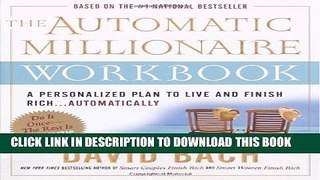 Collection Book The Automatic Millionaire Workbook: A Personalized Plan to Live and Finish Rich. .