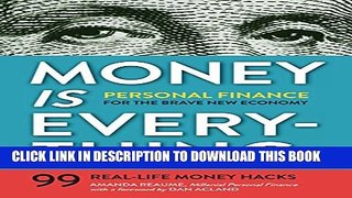 New Book Money Is Everything: Personal Finance for the Brave New Economy