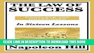 Collection Book The Law of Success: In Sixteen Lessons: Complete and Unabridged