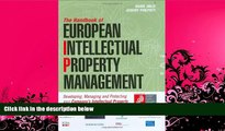 read here  The Handbook of European Intellectual Property Management: Developing, Managing and