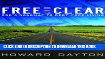 Collection Book Free and Clear: God s Roadmap to Debt-Free Living