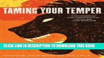 Collection Book Taming Your Temper: A Workbook for Individuals, Couples, and Groups