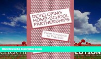 FREE PDF  Developing Home-School Partnerships: From Concepts to Practice (Series; 32)  BOOK ONLINE