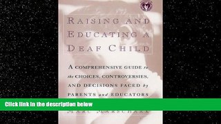READ book  Raising and Educating a Deaf Child  FREE BOOOK ONLINE
