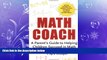READ book  Math Coach: A Parent s Guide to Helping Children Succeed in Math  DOWNLOAD ONLINE