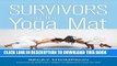 [PDF] Survivors on the Yoga Mat: Stories for Those Healing from Trauma Popular Colection