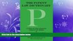 different   The Patent Law Dictionary: United States Domestic Patent Law Terms   International