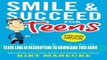 Collection Book Smile   Succeed for Teens: Must-Know People Skills for Today s Wired World-A Crash