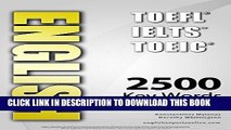 [PDF] ENGLISH (TOEFL - TOEIC - IELTS) - 2500 Key Words - Interactive Quiz Book   Flash Cards  