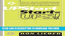 New Book Upstart Start-Ups!: How 34 Young Entrepreneurs Overcame Youth, Inexperience, and Lack of