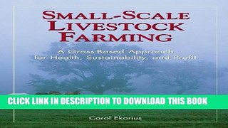 Collection Book Small-Scale Livestock Farming: A Grass-Based Approach for Health, Sustainability,