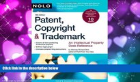 FULL ONLINE  Patent, Copyright   Trademark: An Intellectual Property Desk Reference