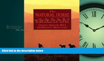 Online eBook The Natural Horse: Lessons from the Wild for Domestic Horse Care