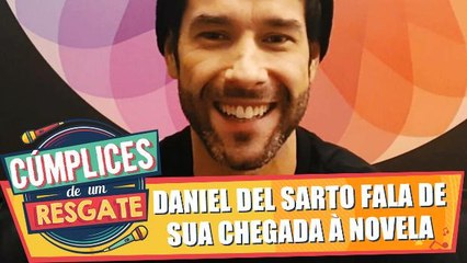 Daniel Del Sarto fala de sua chegada à Cúmplices