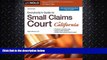 complete  Everybody s Guide to Small Claims Court in California (Everybody s Guide to Small Claims