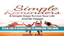 [PDF] Happiness: Simple Reminders. 8 Simple Steps To Live Your Life And Be Happy! (Happiness, How