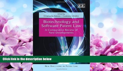 FAVORITE BOOK  Biotechnology and Software Patent Law: A Comparative Review of New Developments