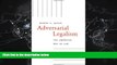 complete  Adversarial Legalism: The American Way of Law