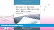 different   Concise Guide To Legal Research and Writing, Second Edition (Aspen College)