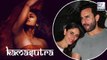 Saif Likes Kamasutra Kind Of Woman Reveals Kareena Kapoor