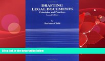 FAVORITE BOOK  Drafting Legal Documents Principles and Practices (American Casebook)
