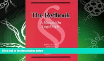 complete  The Redbook: A Manual on Legal Style