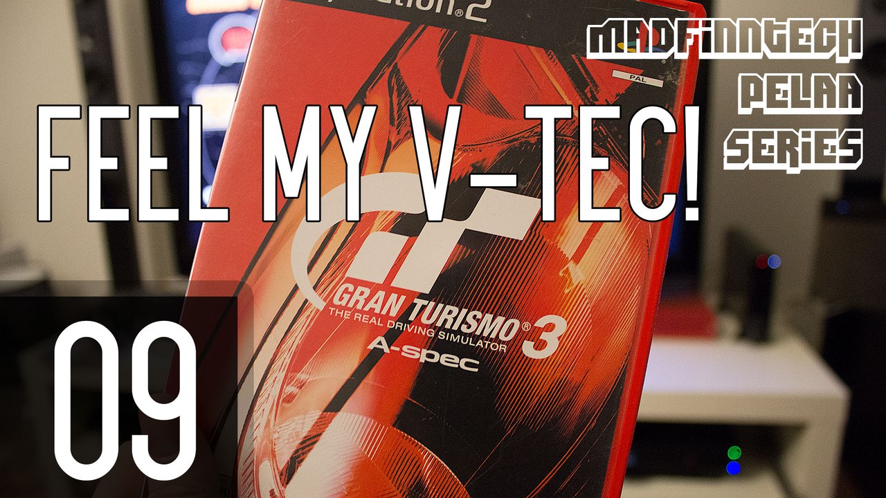 Gran Turismo 3: A-Spec (PS2): Ep. 9 Feel my V-TEC - Let's Play - MadFinnTech Pelaa Series