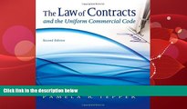 complete  The Law of Contracts and the Uniform Commercial Code