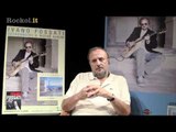 Ivano Fossati - La videointervista di Rockol