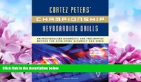 different   Championship Keyboarding Drills: An Individualized Diagnostic and Prescriptive Method