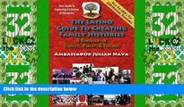 Big Deals  The Latino Guide to Creating Family Histories  Best Seller Books Most Wanted
