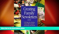 Big Deals  Creating Family Newsletters  Best Seller Books Most Wanted