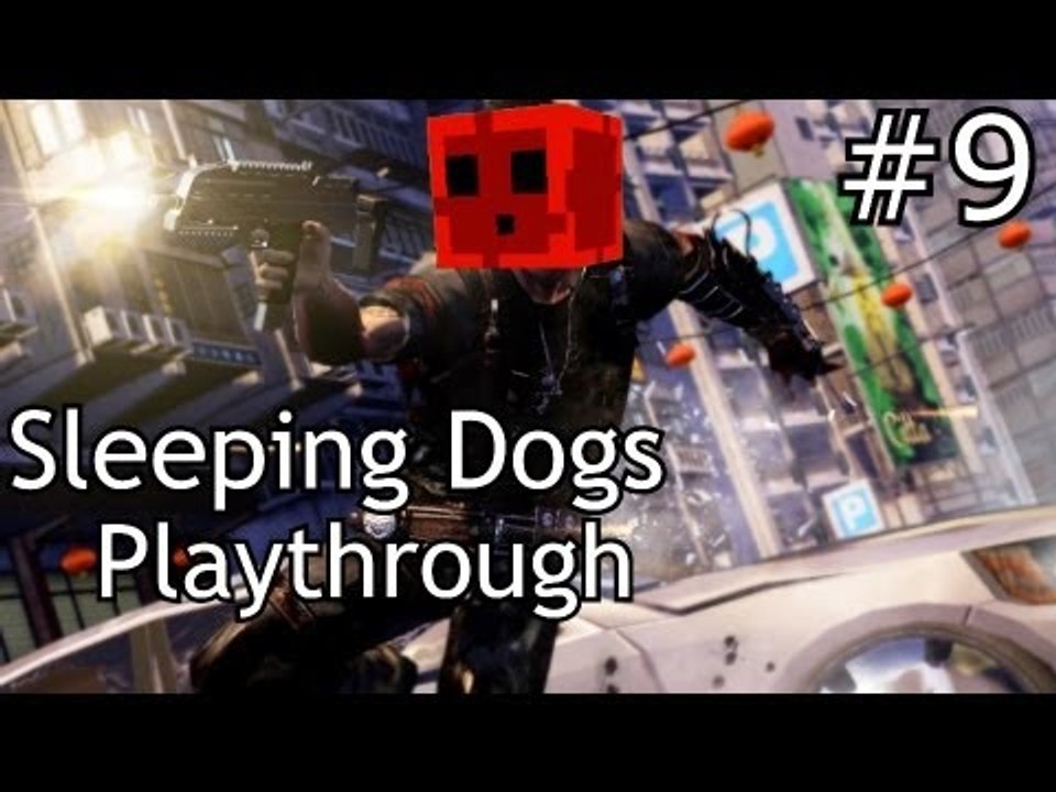 File moi ta caisse, mec ! - Sleeping Dogs - Ep.9 - Playthrough FR HD par Maxyoo28