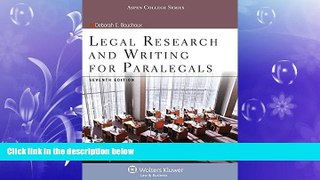 complete  Legal Research   Writing for Paralegals Seventh Edition (Aspen College)