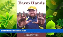 Popular Book Farm Hands, Hard Work and Hard Lessons from Western New York Fields