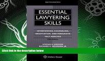 complete  Essential Lawyering Skills (Aspen Coursebook)